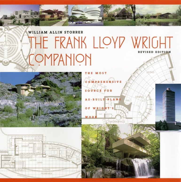 Frank Lloyd Wright: A Visual Encyclopedia: Thompson, Iain